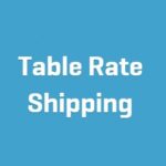 Table Rate Shipping Woocommerce