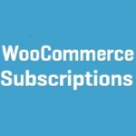 Subscriptions WooCommerce
